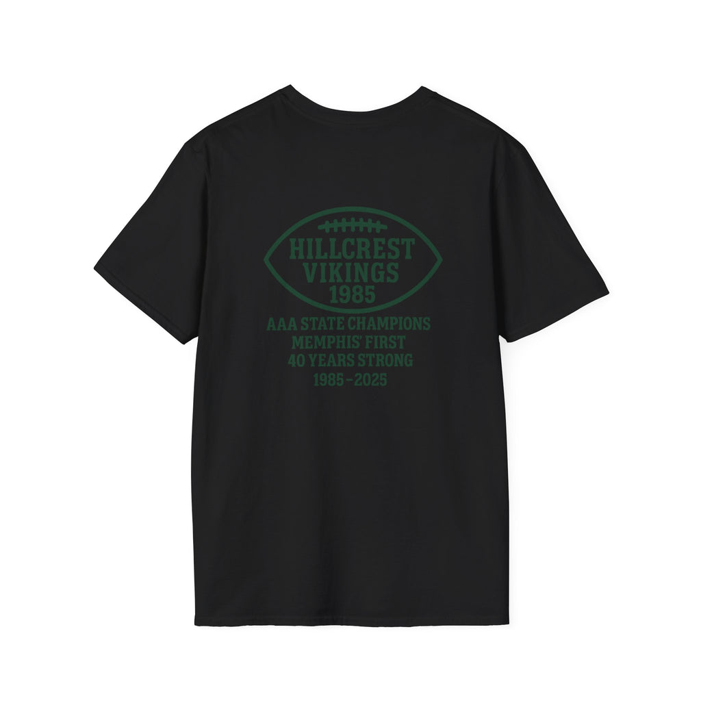 Hillcrest “So Hard To Be A Viking” — 40th Anniversary School Football Tee (Front/Back)