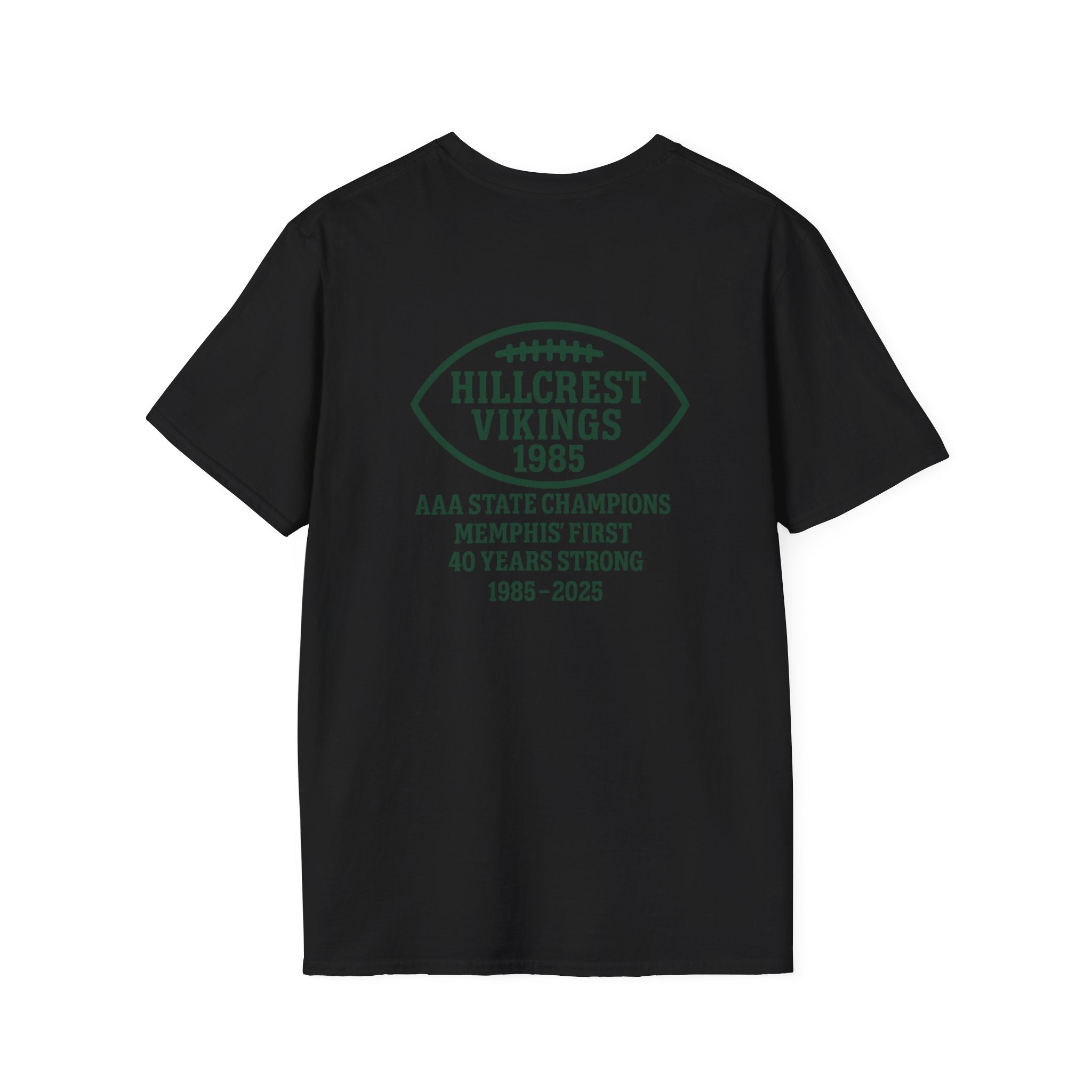 Hillcrest “So Hard To Be A Viking” — 40th Anniversary School Football Tee (Front/Back)