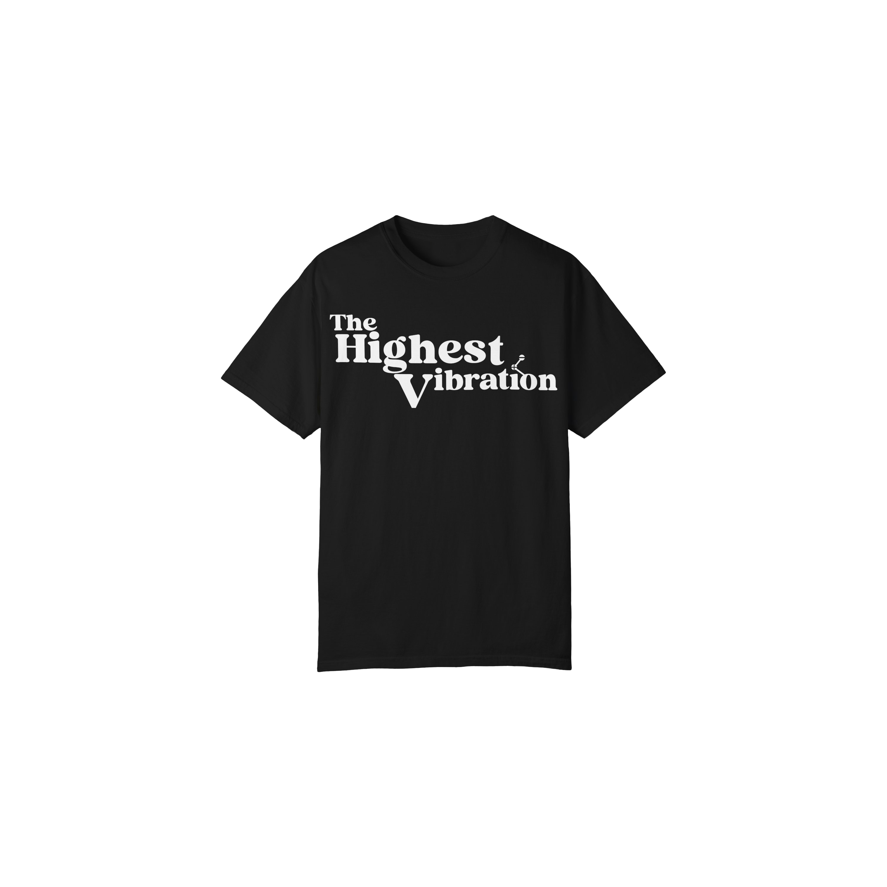 The Highest Vibration Unisex, Garment-Dyed T-Shirt