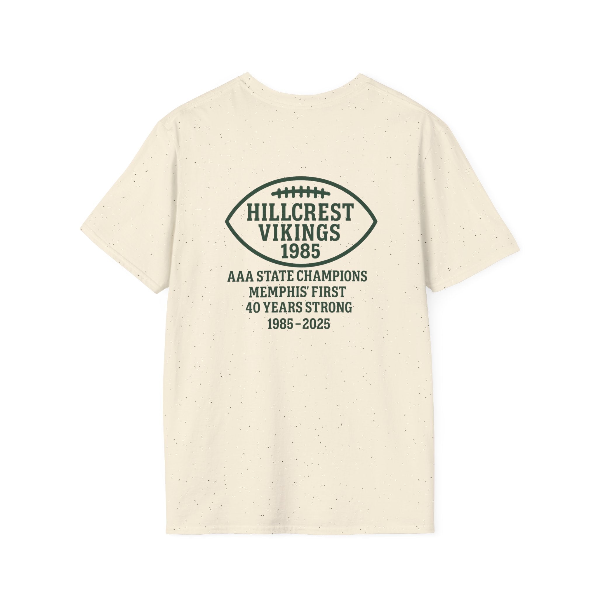 Hillcrest “So Hard To Be A Viking” — 40th Anniversary School Football Tee (Front/Back)